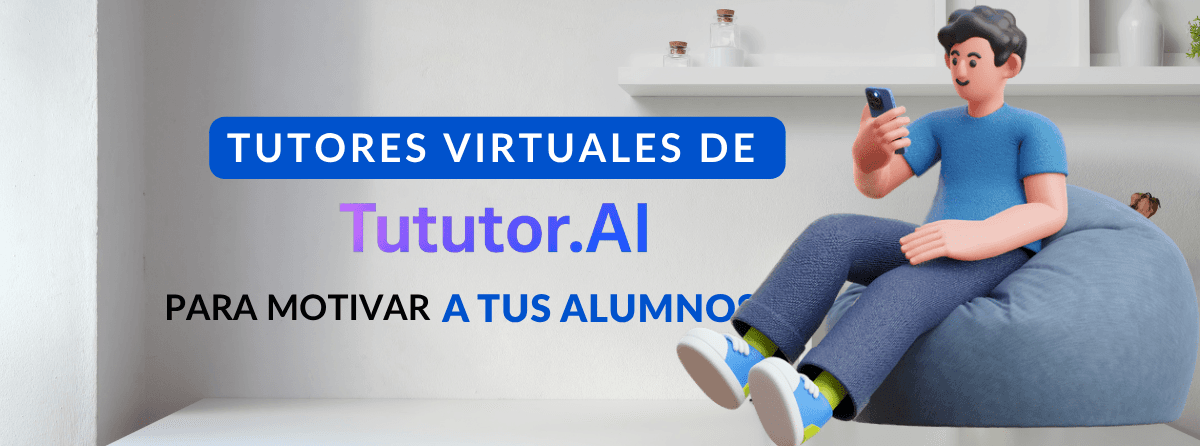 Tutores Virtuales de TuTutor.AI para revitalizar la participación en clase