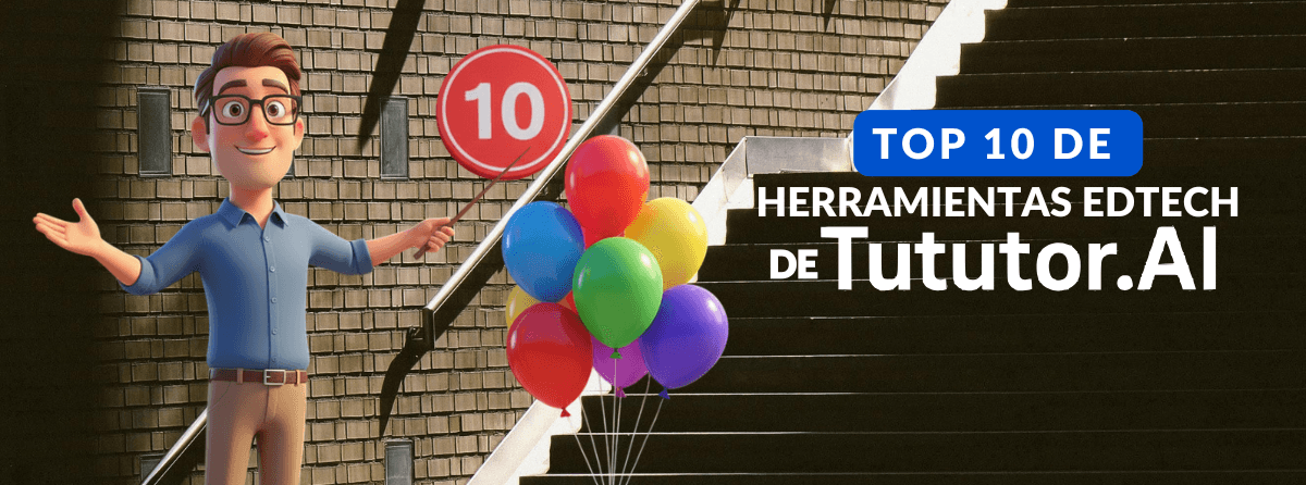 Top 10 herramientas EdTech de TuTutor.AI que marcarán la educación en 2026
